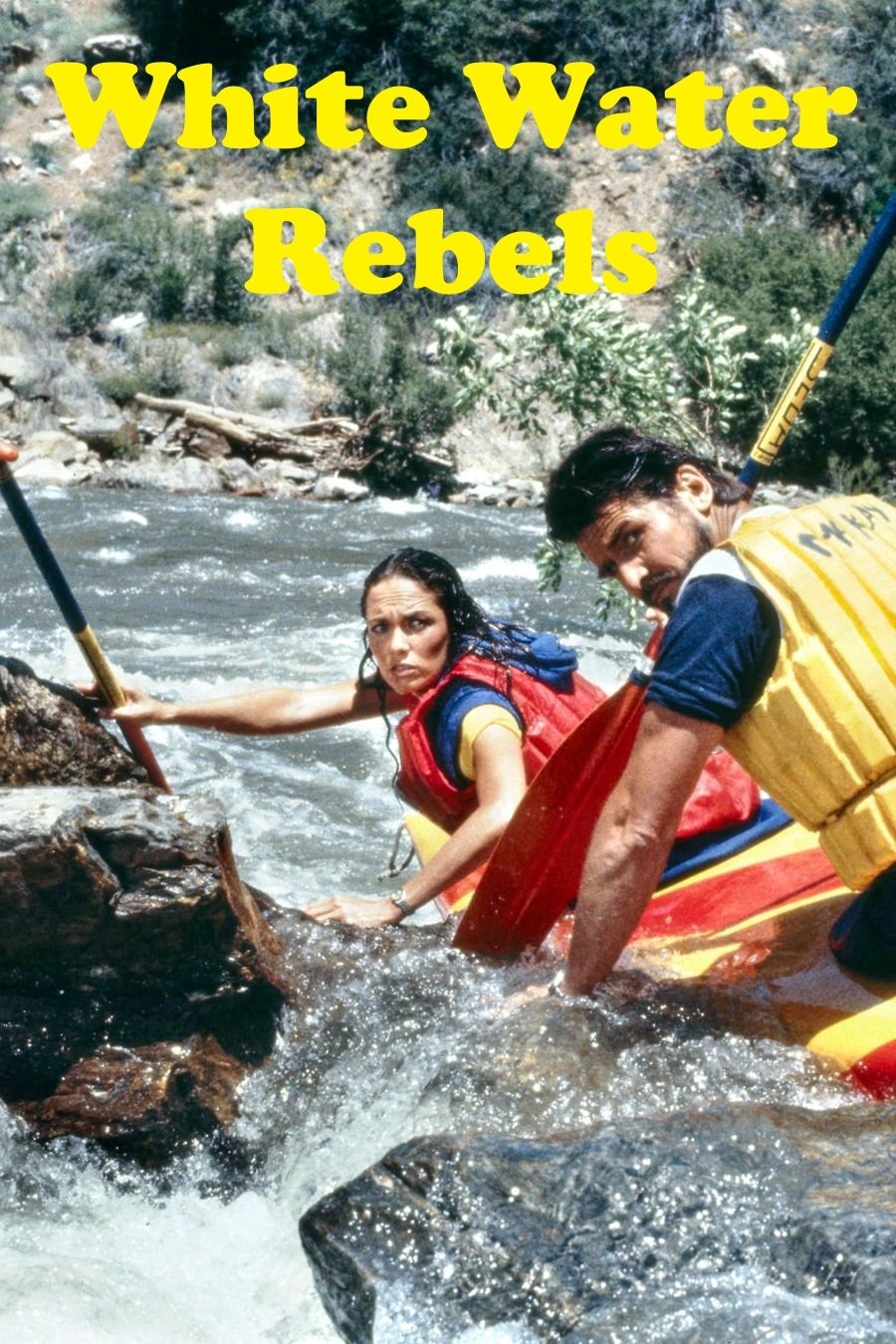Постер White Water Rebels